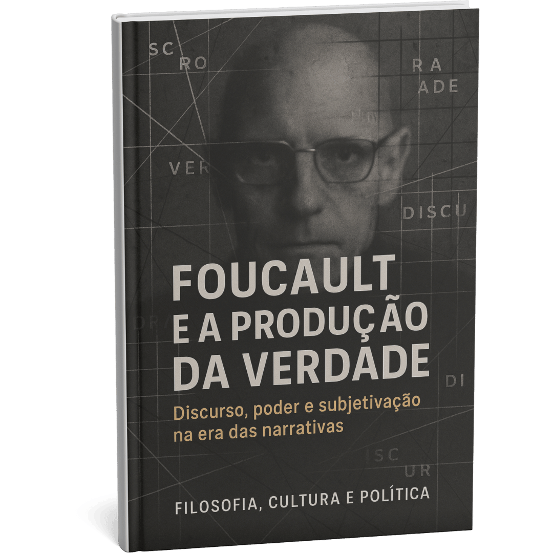 Livro "Foucault e a Produção da Verdade  Discurso, poder e subjetivação na era das narrativas" por Filosofia Cultura Política